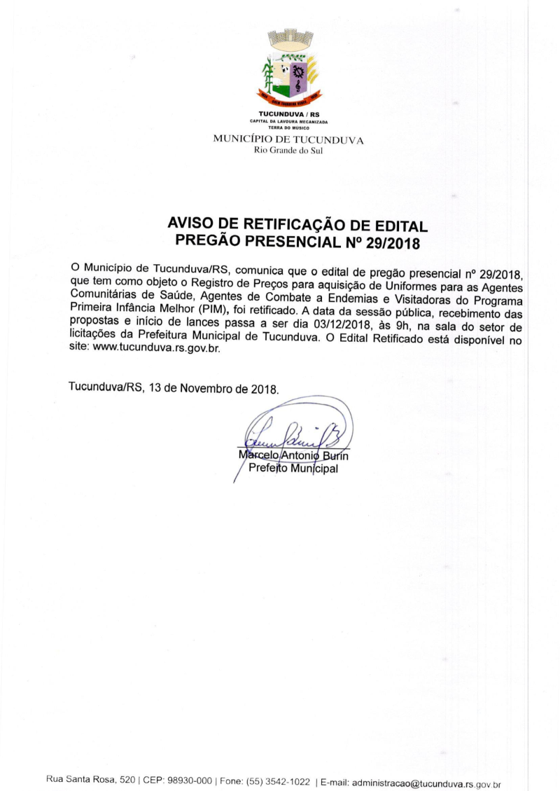 AVISO DE RETIFICAÇÃO DE EDITAL DE PREGÃO PRESENCIAL Nº 29/2018